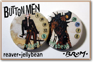 Button Men: reaver - jellybean